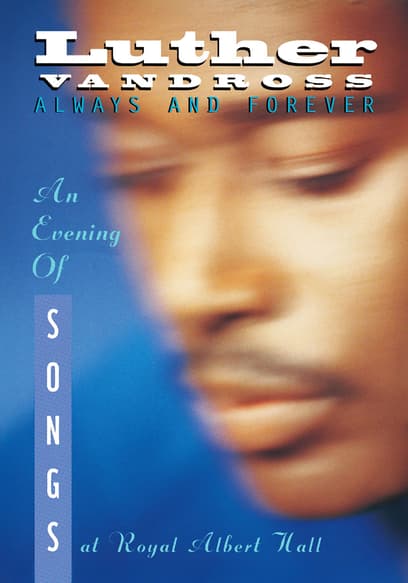 Luther Vandross: Always and Forever