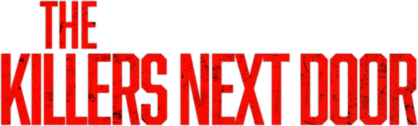 The Killers Next Door