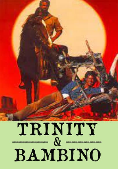 Trinity & Bambino