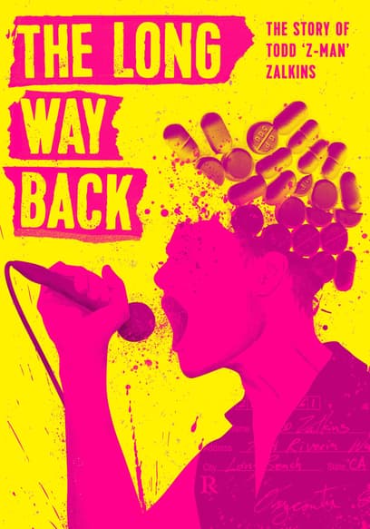 The Long Way Back: The Story of Todd Z-Man Zalkins