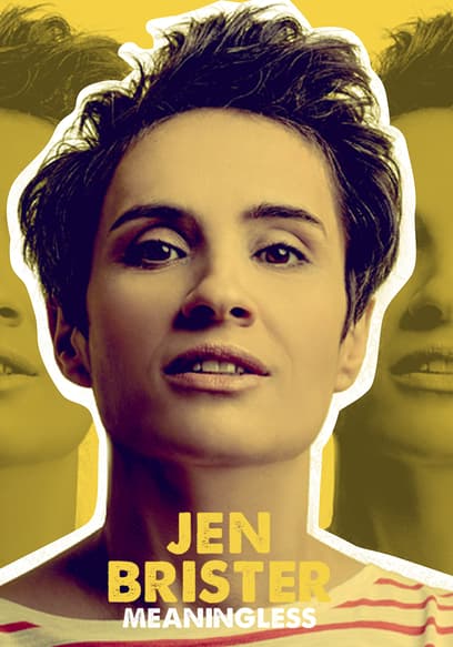 Jen Brister: Meaningless