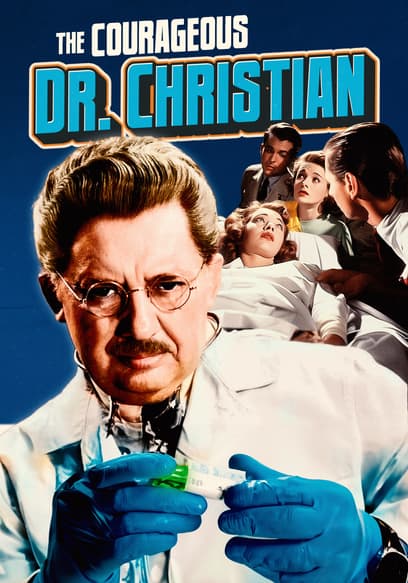 The Courageous Dr. Christian