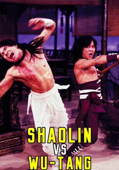 Shaolin and Wu Tang