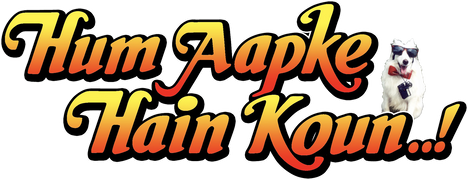 Hum Aapke Hain Koun...!