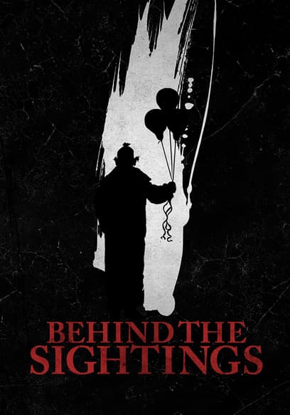 Behind the Sightings