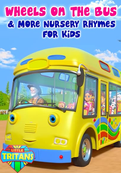 Wheels on the Bus & More Nursery Rhymes for Kids: Little Tritans poster