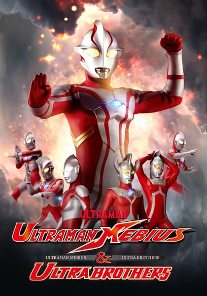 Ultraman Mebius & Ultraman Brothers