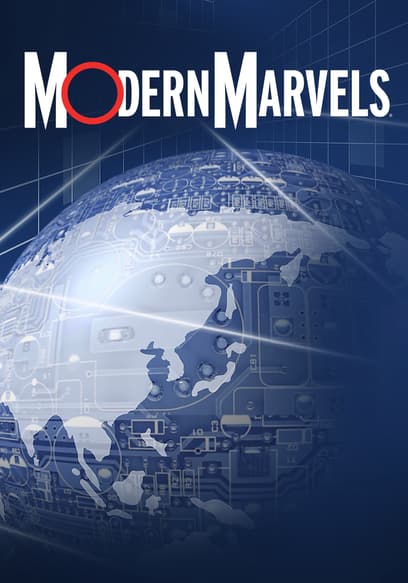 Modern Marvels