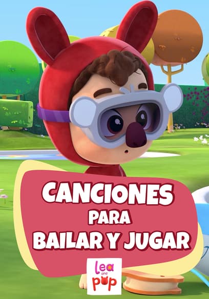 Lea and Pop - Canciones Para Bailar Y Jugar
