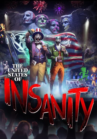 The United States of Insanity