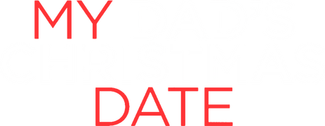 My Dad's Christmas Date