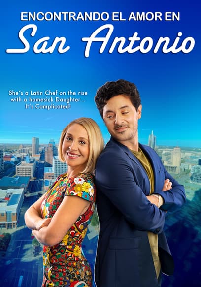 Encontrando el amor en San Antonio