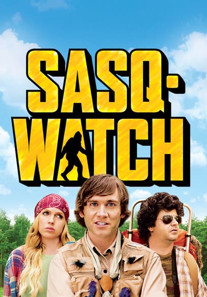 Sasq-Watch!