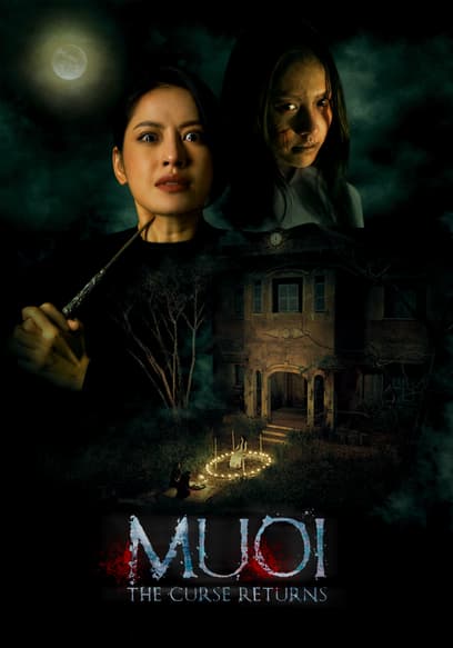Muoi - the Curse Returns