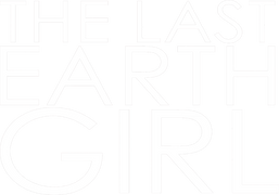The Last Earth Girl