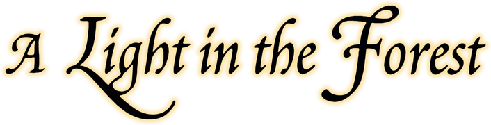 A Light in the Forest