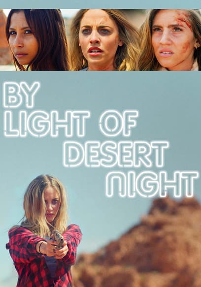 By Light of Desert Night