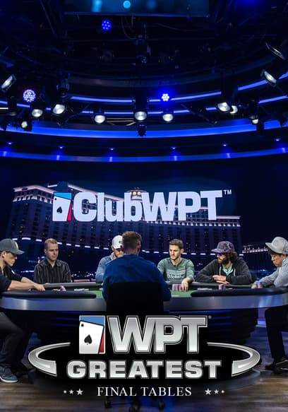 S01:E17 - 2007 Season 5 WPT World Poker Championship (Pt. 1)