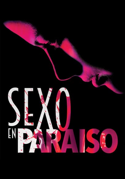 Sexo en Paraíso