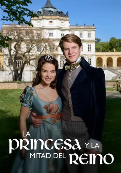 La princesa y la mitad del reino (Doblado)