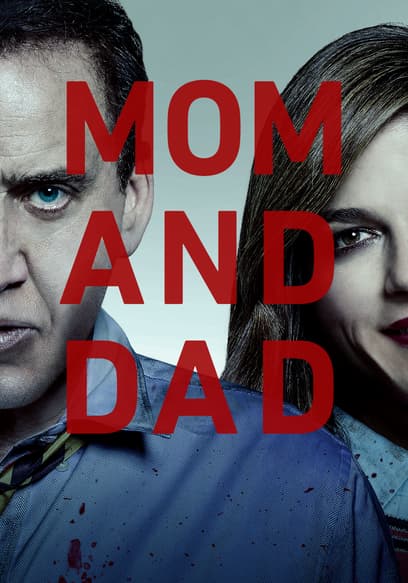 Mom and Dad poster