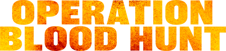 Operation Blood Hunt