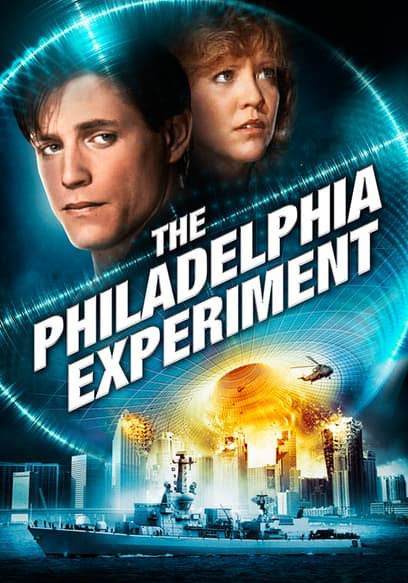 The Philadelphia Experiment