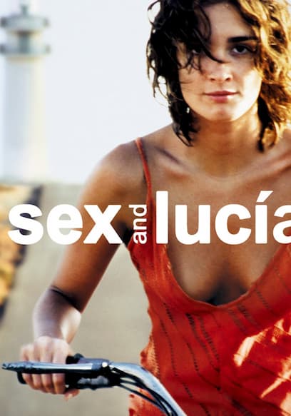 Sex and Lucía