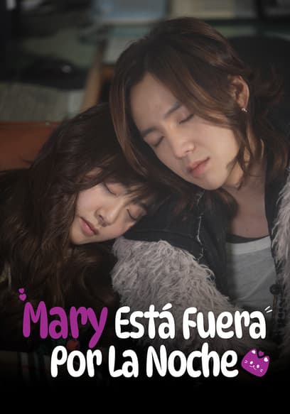 Mary está fuera por la noche (Doblado) poster