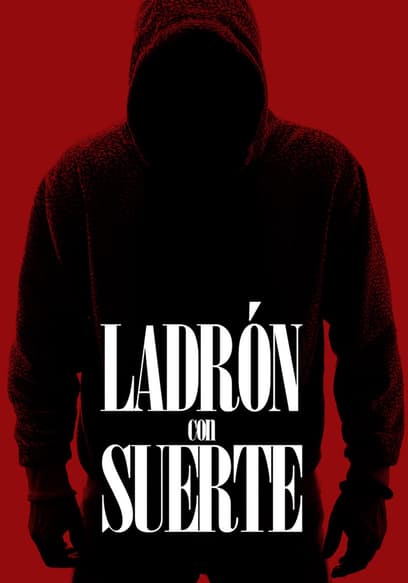 Ladrón con suerte