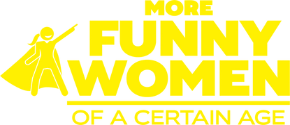 More Funny Women of a Certain Age