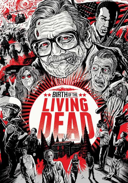 Birth of the Living Dead