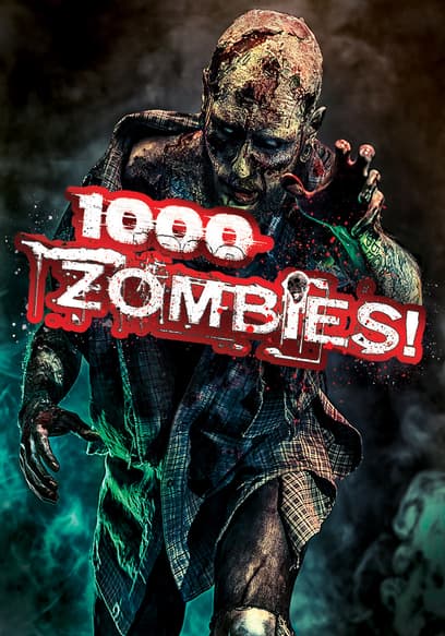 1000 Zombies!