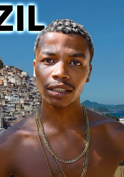 S01:E07 - Inside Brazil's Most Dangerous Neighborhood (Extreme Slum) poster