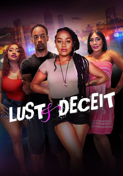 Lust and Deceit