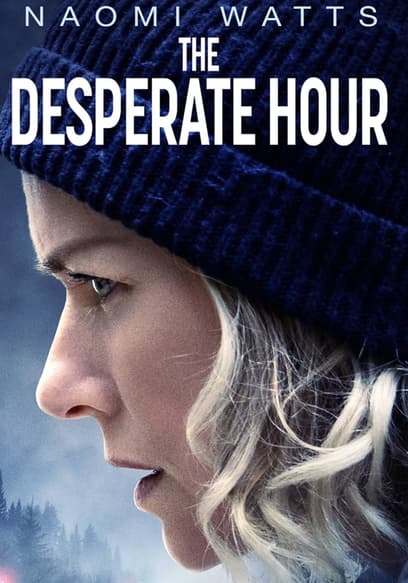The Desperate Hour