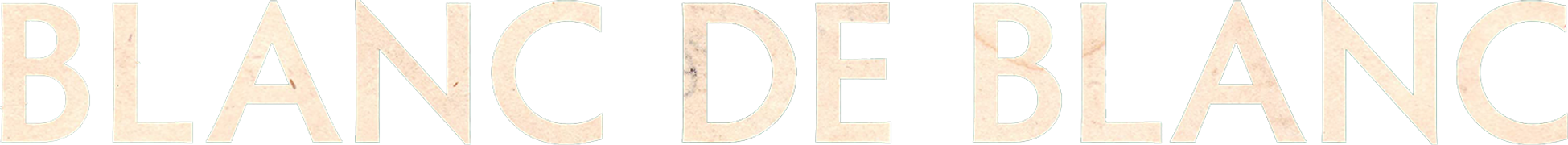 Blanc De Blanc