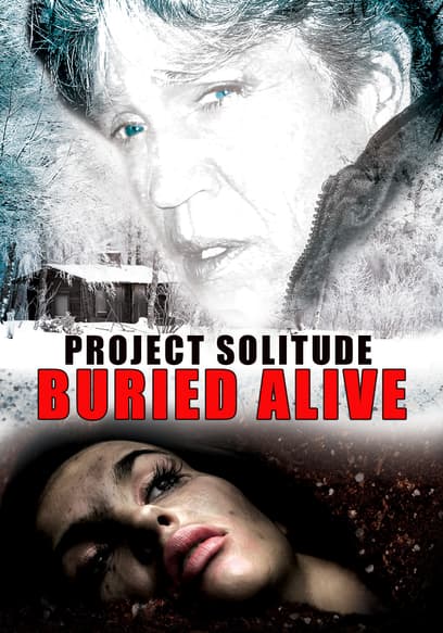 Project Solitude: Buried Alive