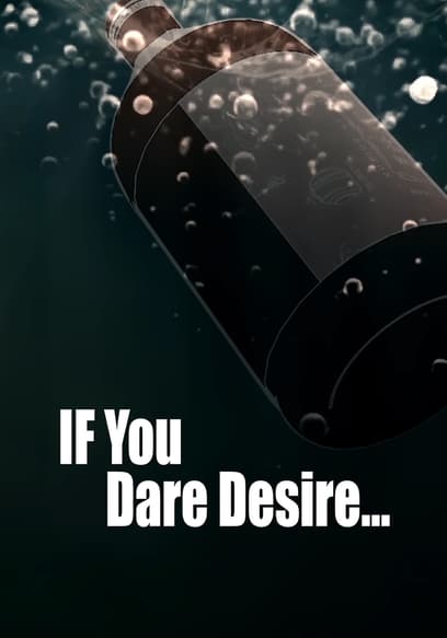 If You Dare Desire... poster
