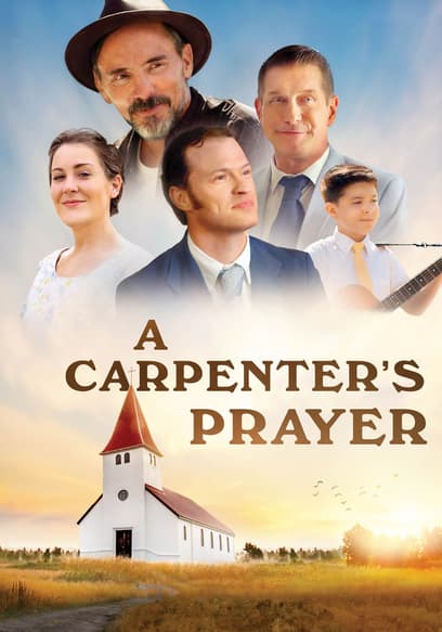 A Carpenter's Prayer