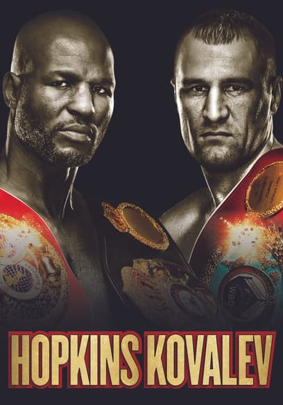 World Championship Boxing: Bernard Hopkins vs. Sergey Kovalev and Sadam Ali vs. Luis Carlos Abregu