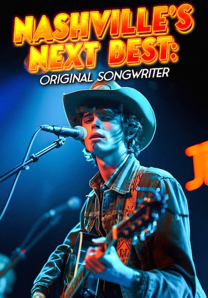 Nashville's Next Best: Original Songwriter