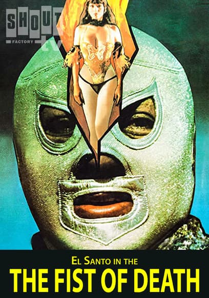 Santo: The Fist of Death
