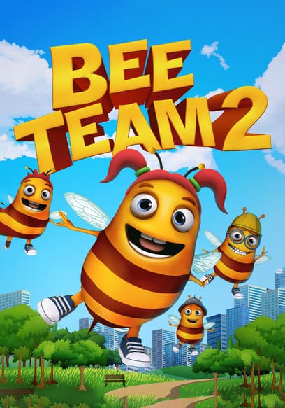 Bee Team 2
