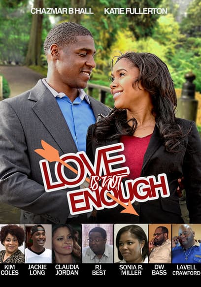 Love Is Not Enough