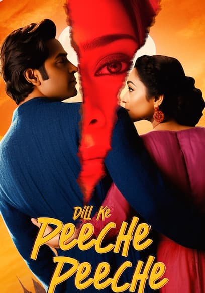 Dil Ke Peeche Peeche