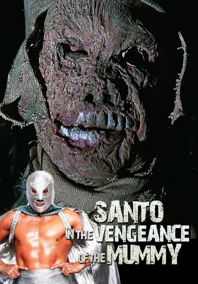 Santo in the Vengeance of the the Mummy poster
