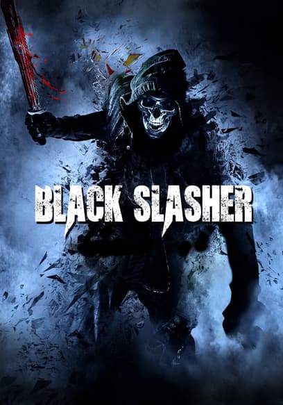 Black Slasher