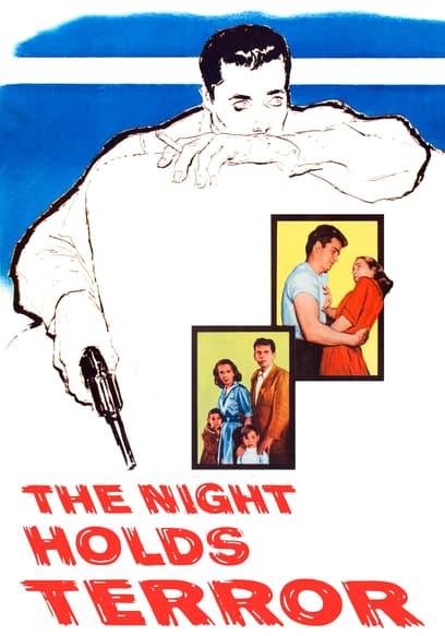 The Night Holds Terror