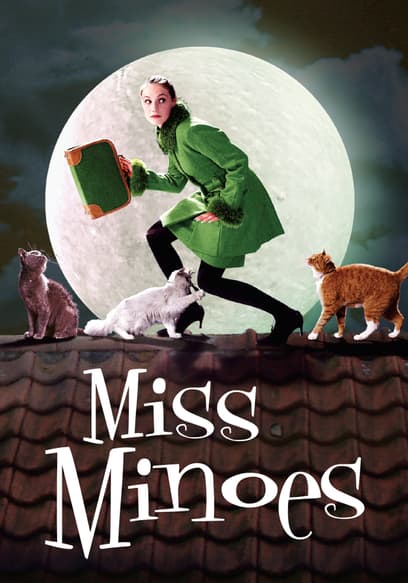 Miss Minoes